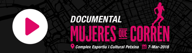 Documental Mujeres que Corren